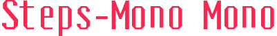Steps-Mono Mono